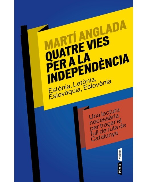 Quatre vies per a la independència (Capa mole com abas) 1