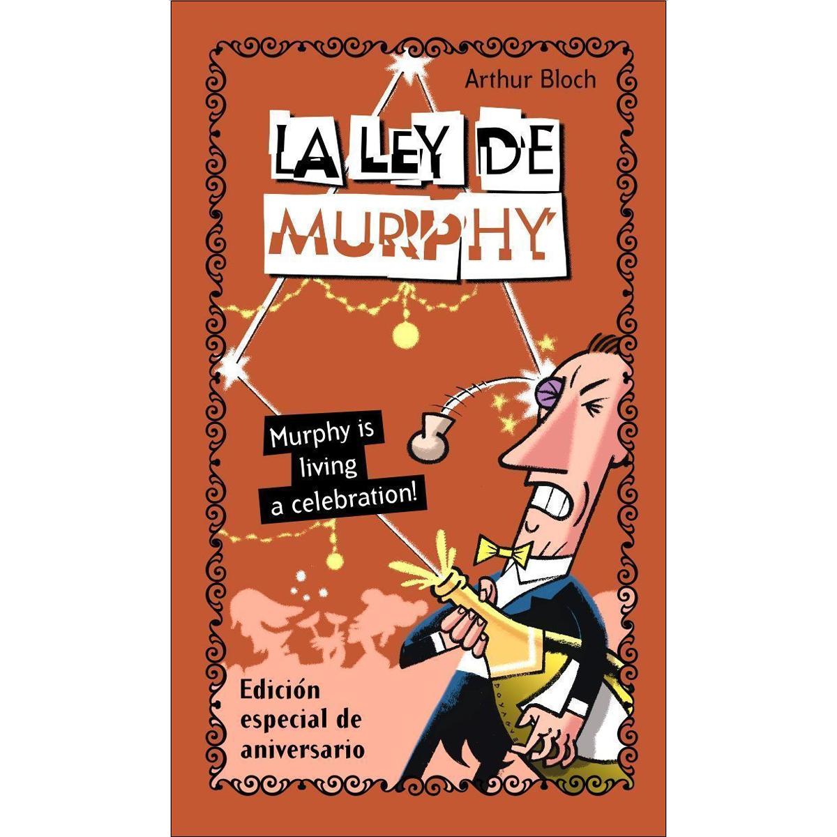 La ley de Murphy. Murphy is living a celebration! (Capa mole com abas) 1