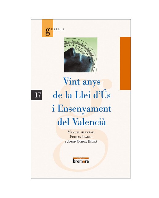 Vint anys de la Llei d'Ús i Ensenyament del Valencià (Capa mole) 1