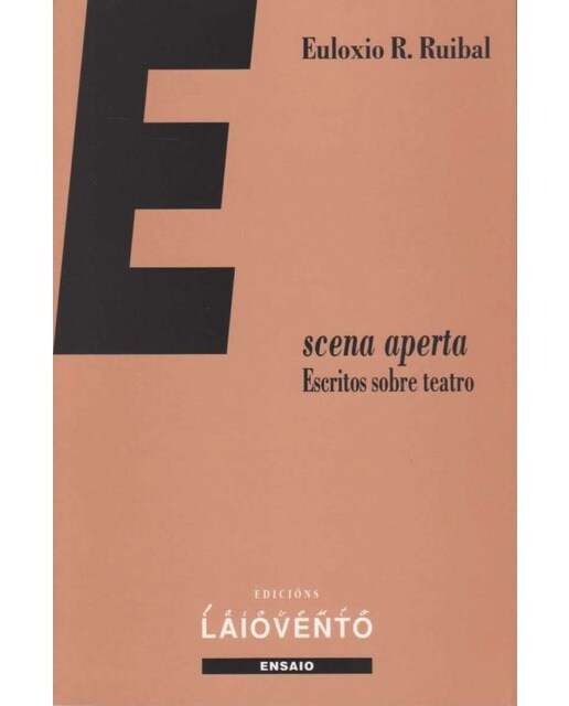 Escena aberta: Escritos sobre teatro(Tapa blanda) 1