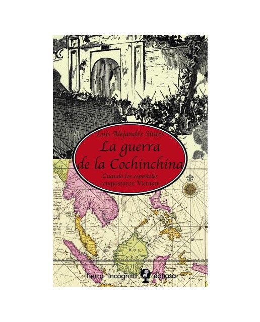 La guerra de la Cochinchina (Capa dura) 1