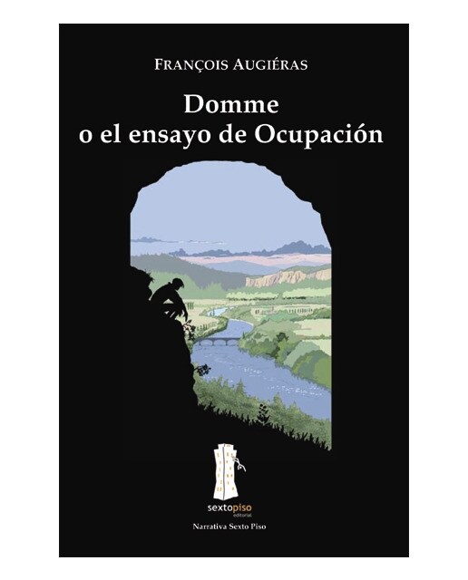 Domme o el ensayo de ocupación(Tapa blanda) 1