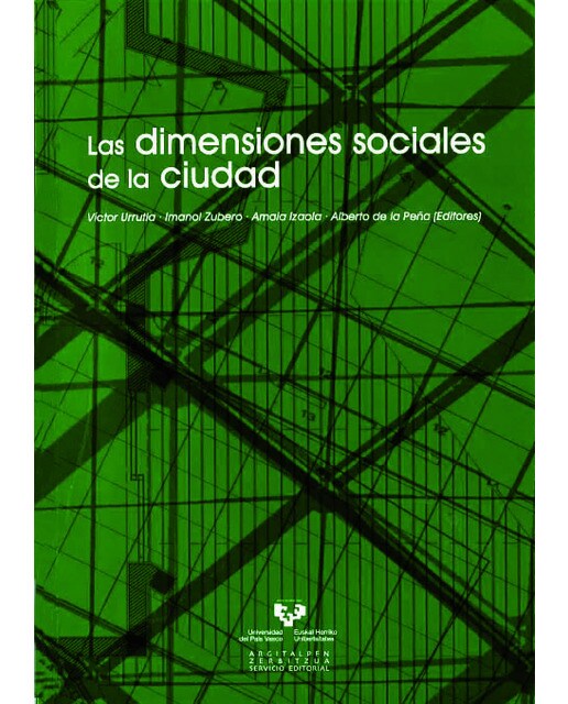 Las dimensiones sociales de la ciudad(Tapa blanda) 1