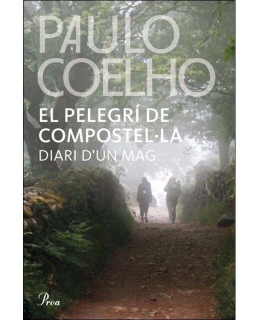 El pelegrí de Compostel·la: Diari d'un mag (Capa mole com abas) 1
