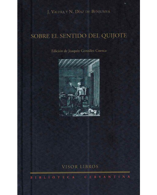 Sobre el sentido del Quijote 1