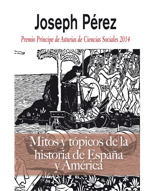 Imagem 0 de Mitos Y Tópicos De La Historia De España Y America