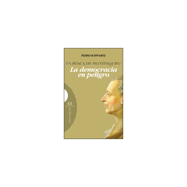 En busca de Montesquieu: La democracia en peligro (Capa mole com abas) 1