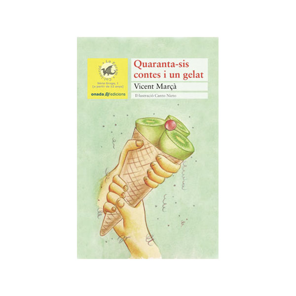 Quarenta sis contes i un gelat