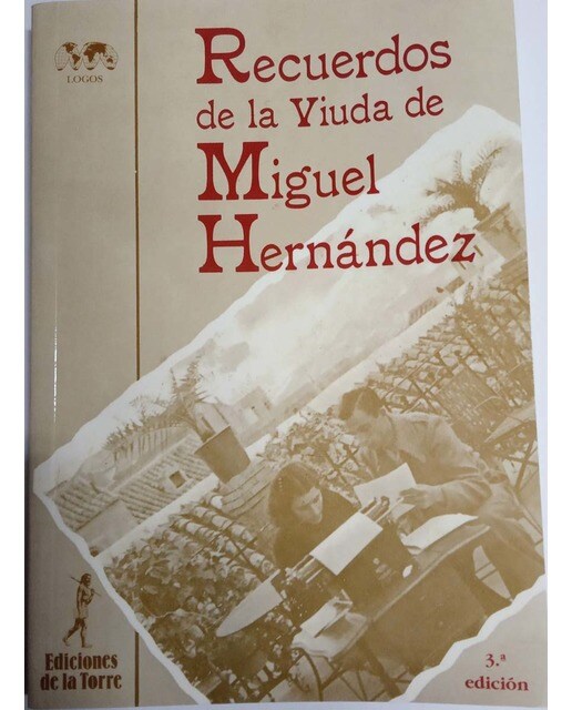 Recuerdos de la viuda de Miguel Hernández (Capa mole) 1