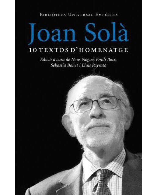 Joan Solà: 10 textos d´homenatge (Capa mole com abas) 1