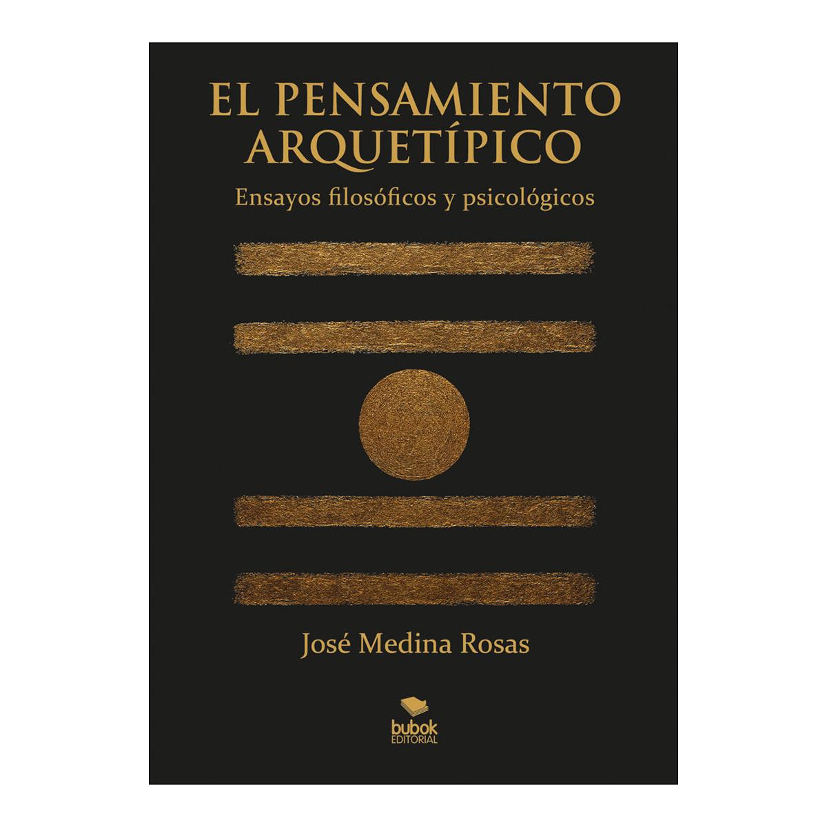 EL PENSAMIENTO ARQUETÍPICO