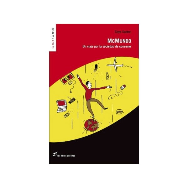 Mcmundo: Un viaje por la sociedad de consumo 1