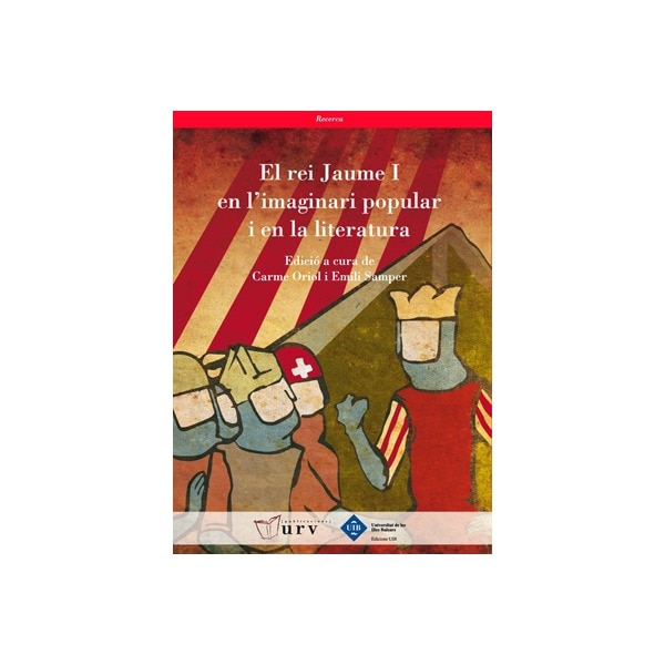 El rei Jaume I en l'imaginari popular i en la literatura