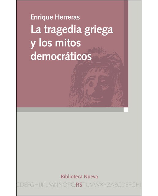 La tragedia griega y los mitos democráticos