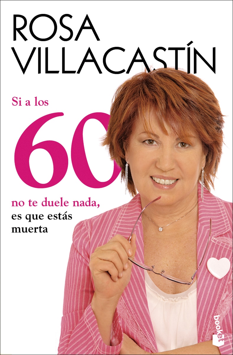 Si a los 60 no te duele nada, es que estás muerta (Capa mole com abas) 1