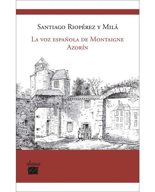 Imagem 0 de La voz española de montaigne: Azorín(Tapa blanda)