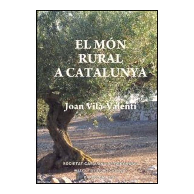 Imagem 0 de El Món rural a Catalunya / amb una presentació de Pau Vila