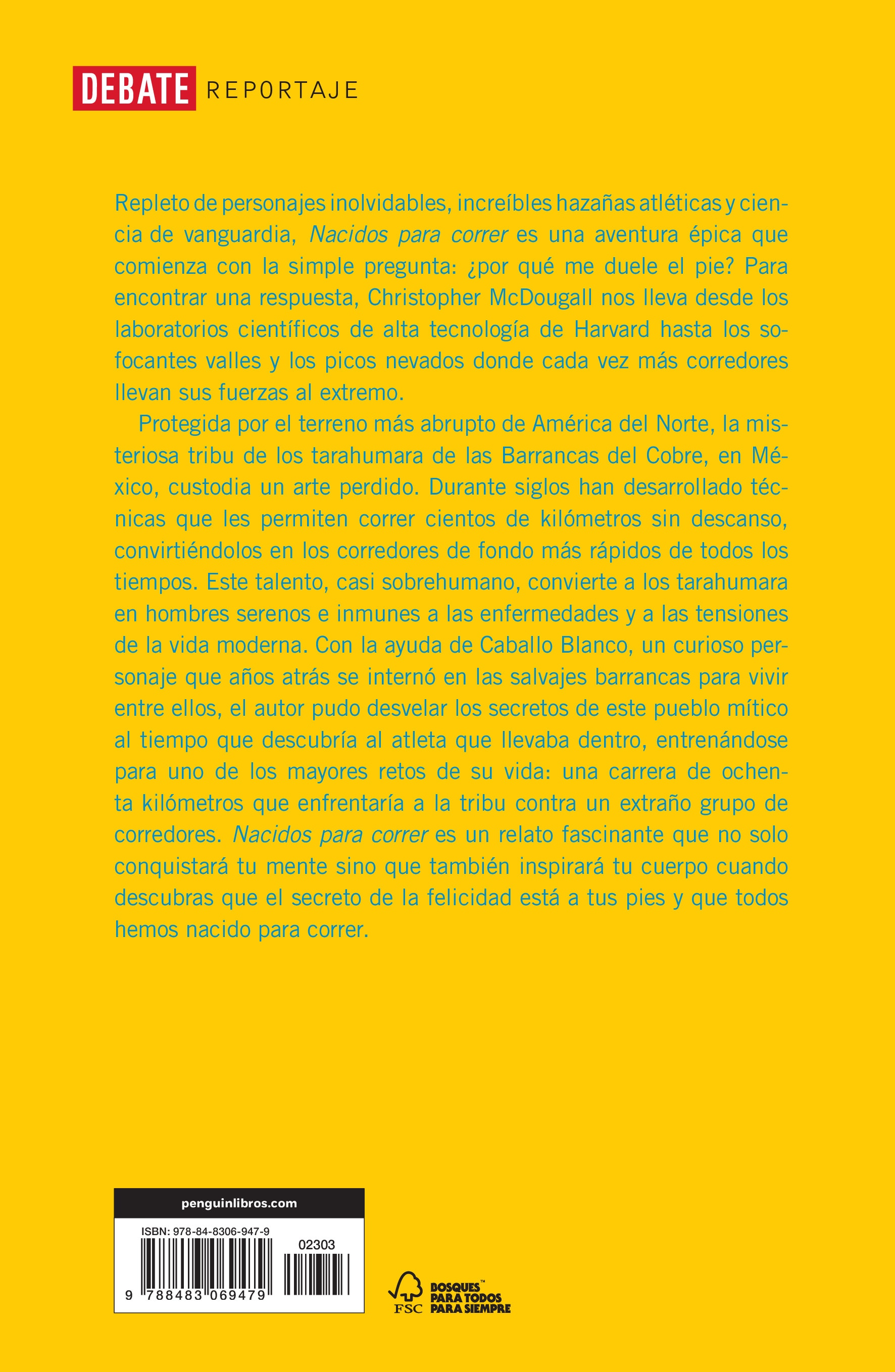 Nacidos para correr: La historia de una tribu oculta, un grupo de superatletas y la mayor carrera de la historia (Tapa blanda) 2