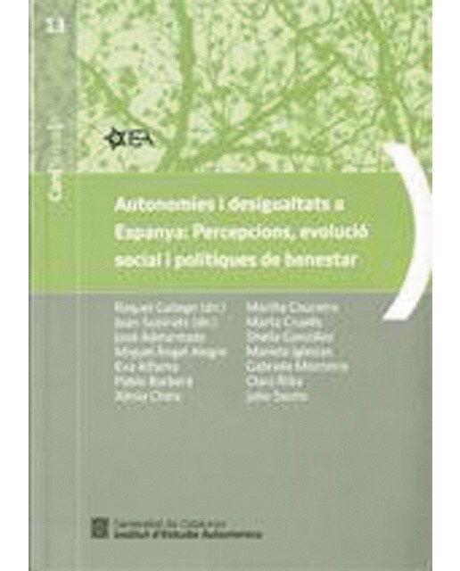 Autonomies i desigualtats a espanya: percepcions, evolució social i polítiques de benestar(Tapa blanda) 1