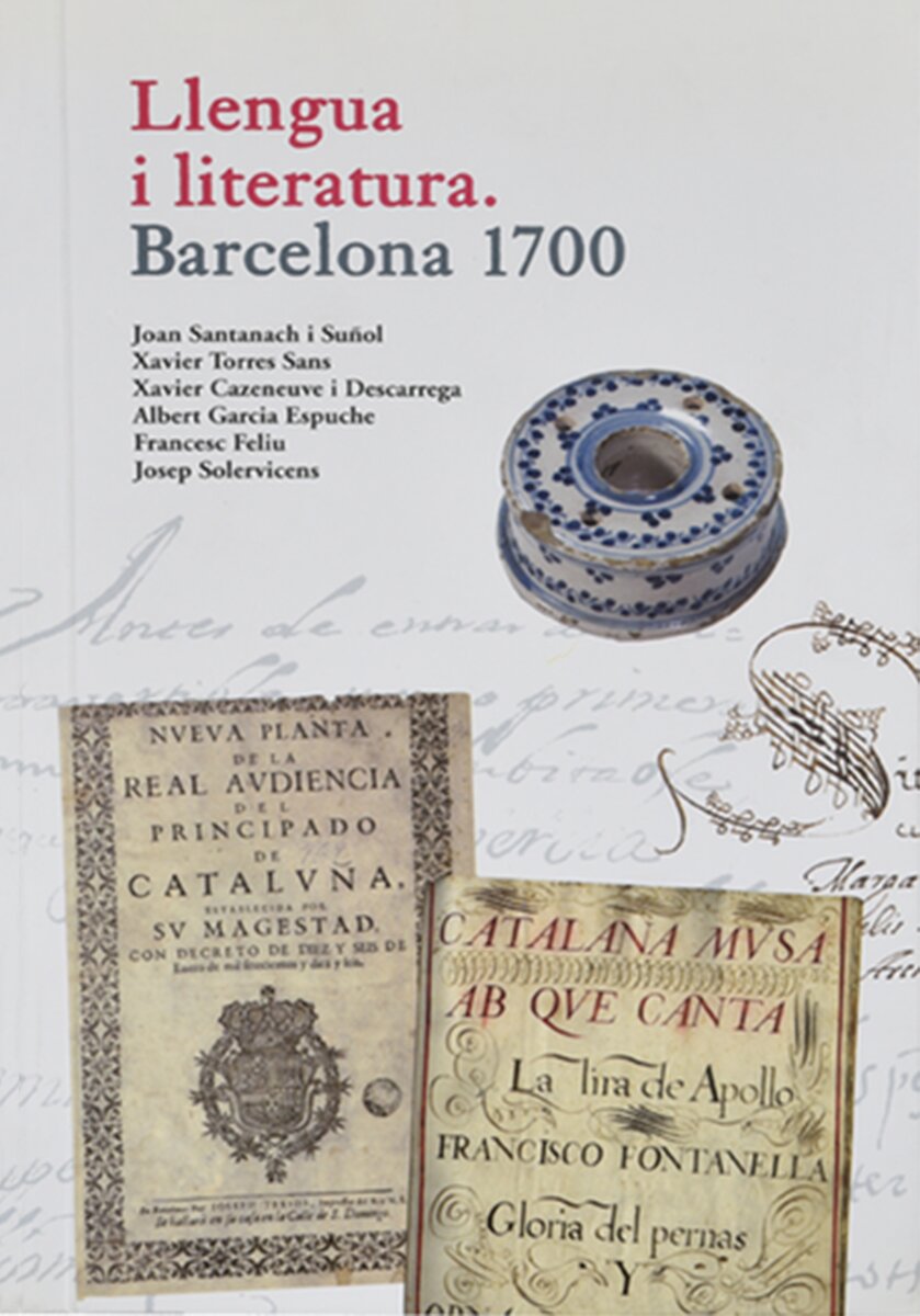Llengua i literatura: Barcelona 1700 (Capa mole) 1