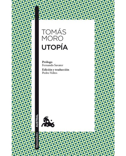 Utopía: Prólogo de Fernando Savater. Edición y traducción de Pedro Voltes (Bolso) (Capa mole) 1