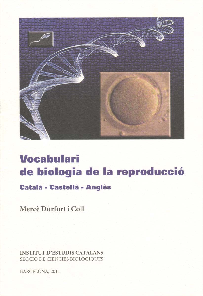 Vocabulari de biologia de la reproducció : català - castellà- anglès (Capa mole) 1