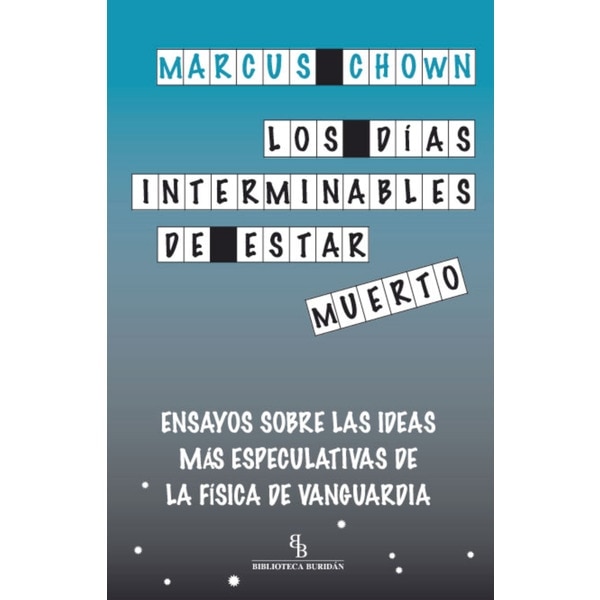 Imagem 0 de Dias Interminables de Estar Muerto