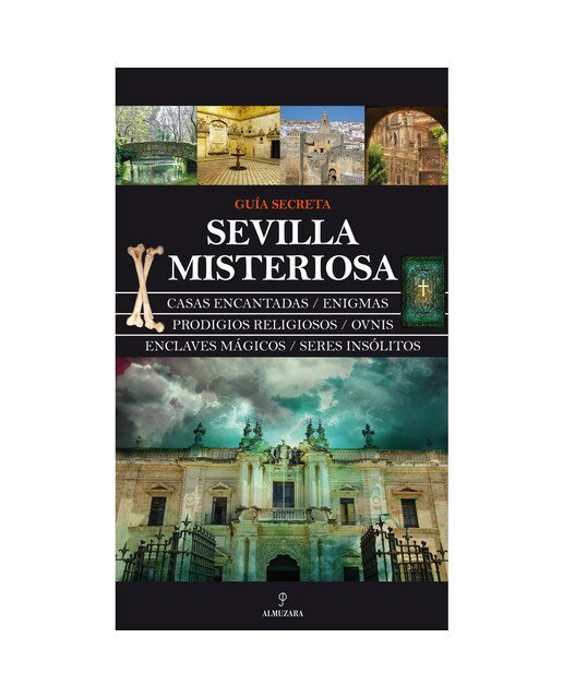 Sevilla Misteriosa 1