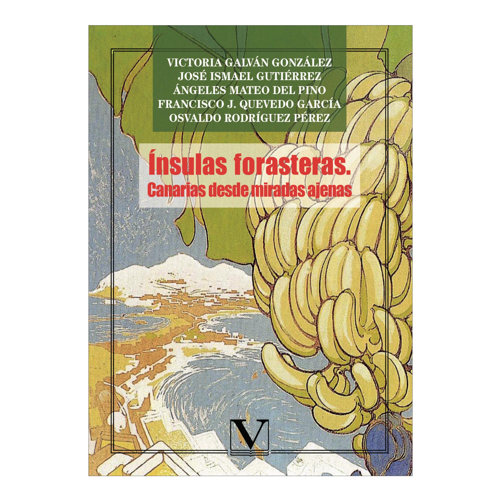 ÍNSULAS FORASTERAS: CANARIAS DESDE MIRAD