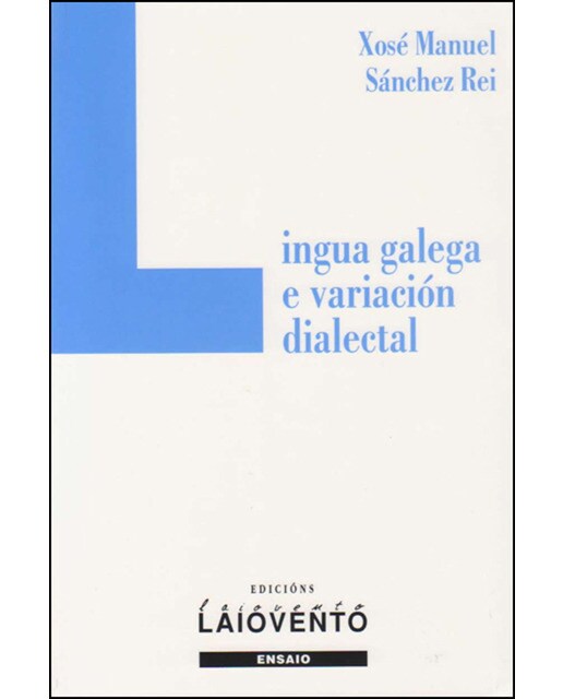 Lingua galega e variación dialectal(Tapa blanda) 1