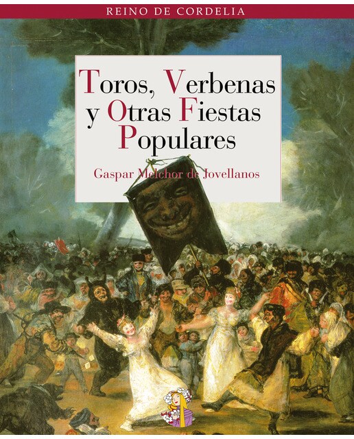 Imagen 1 de Toros, verbenas y otras fiestas populares (Tapa blanda)