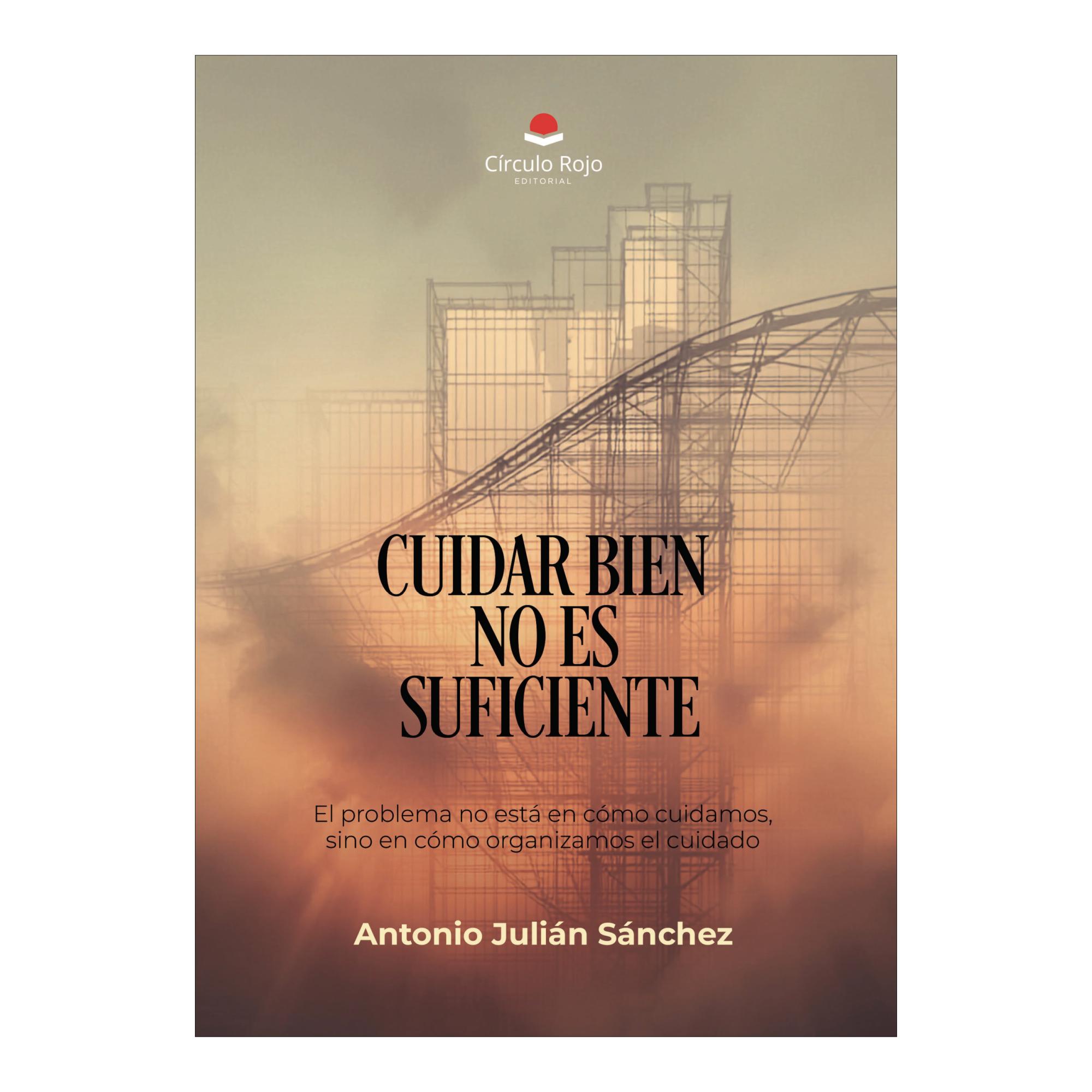 Cuidar bien no es suficiente