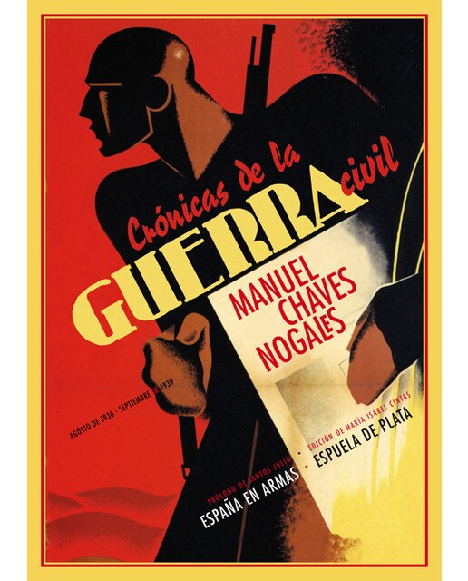 Imagen 1 de Crónicas de la guerra civil: (agosto de 1936 - septiembre de 1939) (Tapa dura)