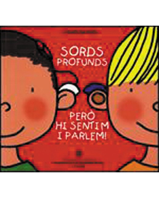 Sords profunds, però hi sentim i parlem!(Tapa blanda) 1