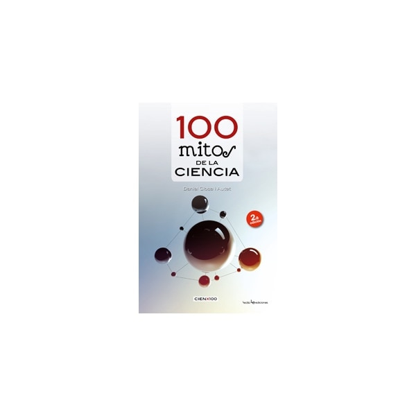 Imagen 0 de 100 mitos de la ciencia (Tapa blanda)