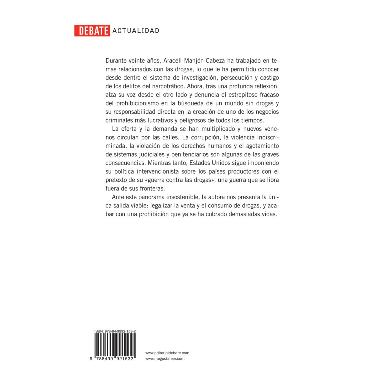 La solución: La legalización de las drogas(Tapa blanda) 2