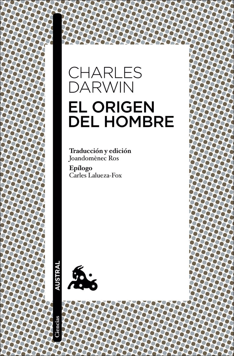 El origen del hombre: Traducción y edición de Joandomènech Ros. Epílogo de Carles Lalueza-Fox  (Bolsillo) (Tapa blanda) 1