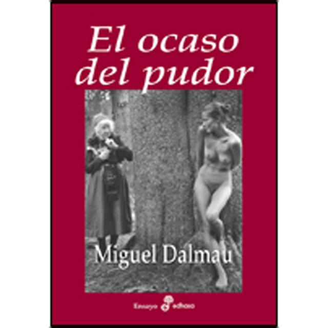 Imagem 0 de El ocaso del pudor(Tapa dura)