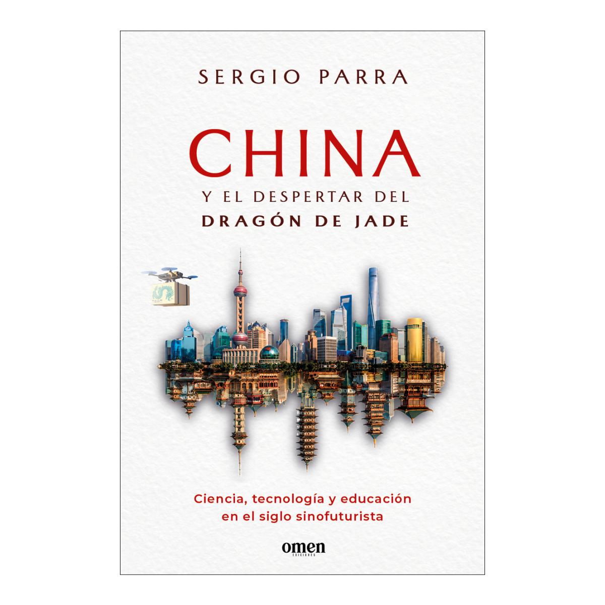 Imagen 0 de CHINA Y EL DESPERTAR DEL DRAGÓN DE JADE (Tapa blanda Tapa blanda con solapas)