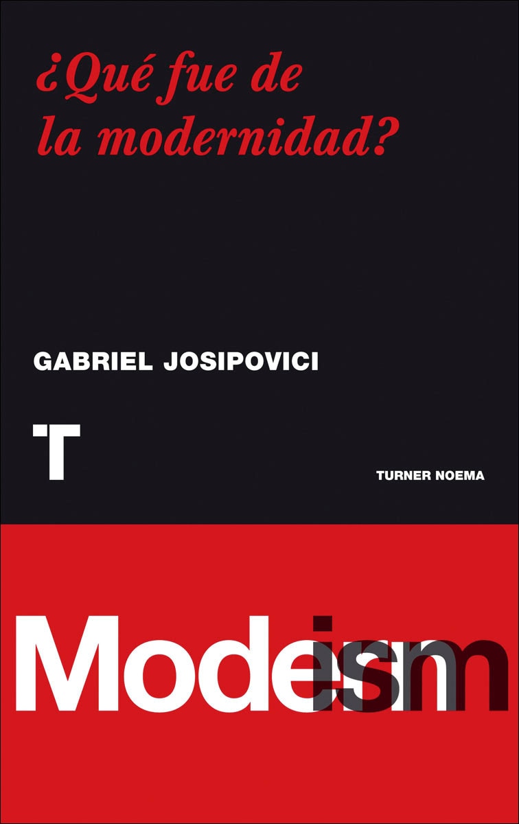 Que Fue De La Modernidad? 1