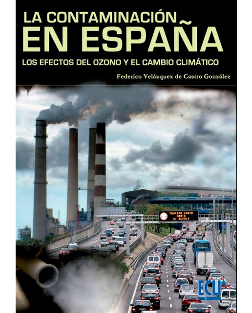Imagem 0 de La Contaminación En España: Los Efectos Del Ozono