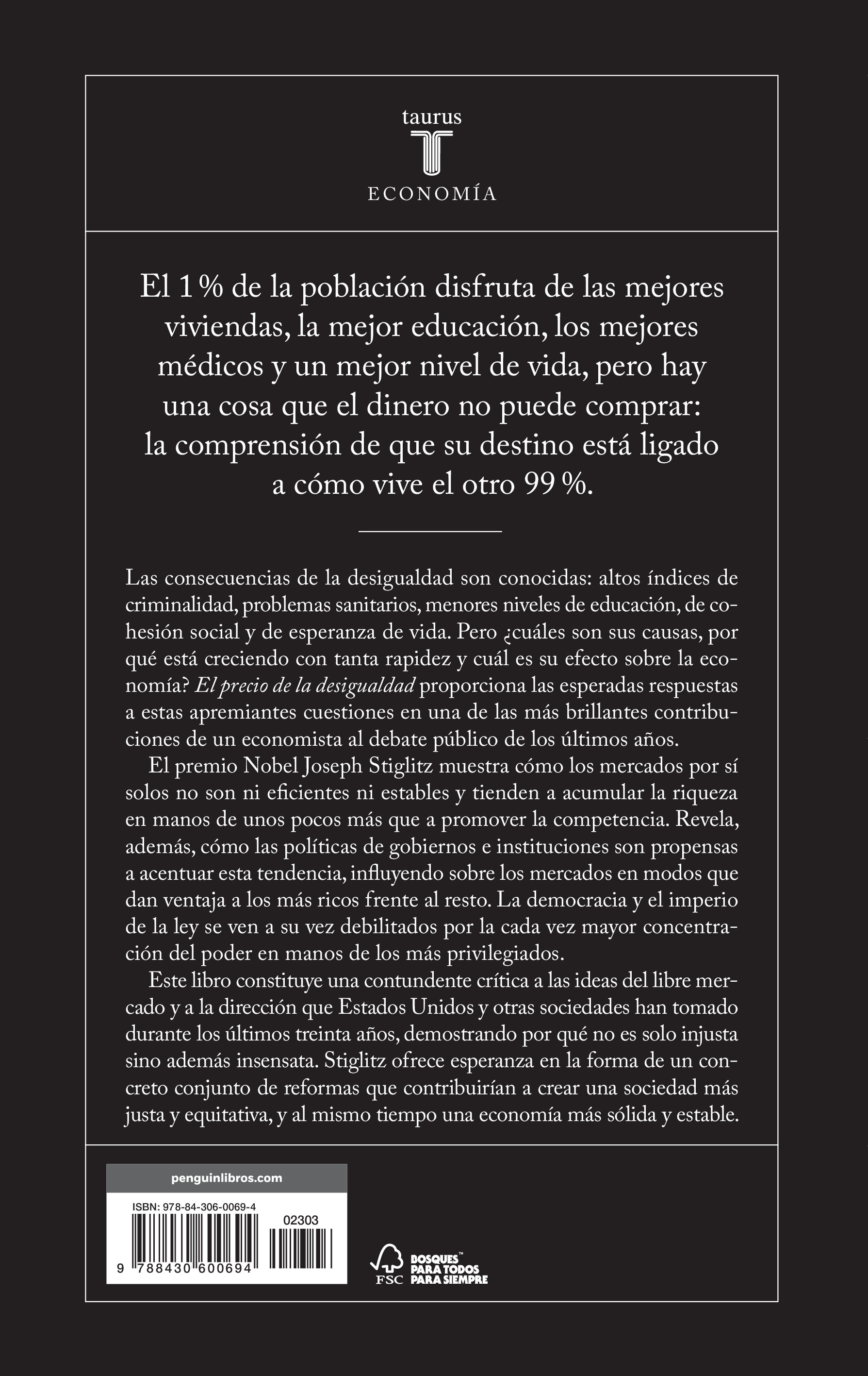 El precio de la desigualdad: El 1 % de la población tiene lo que el 99 % necesita(Tapa blanda) 2