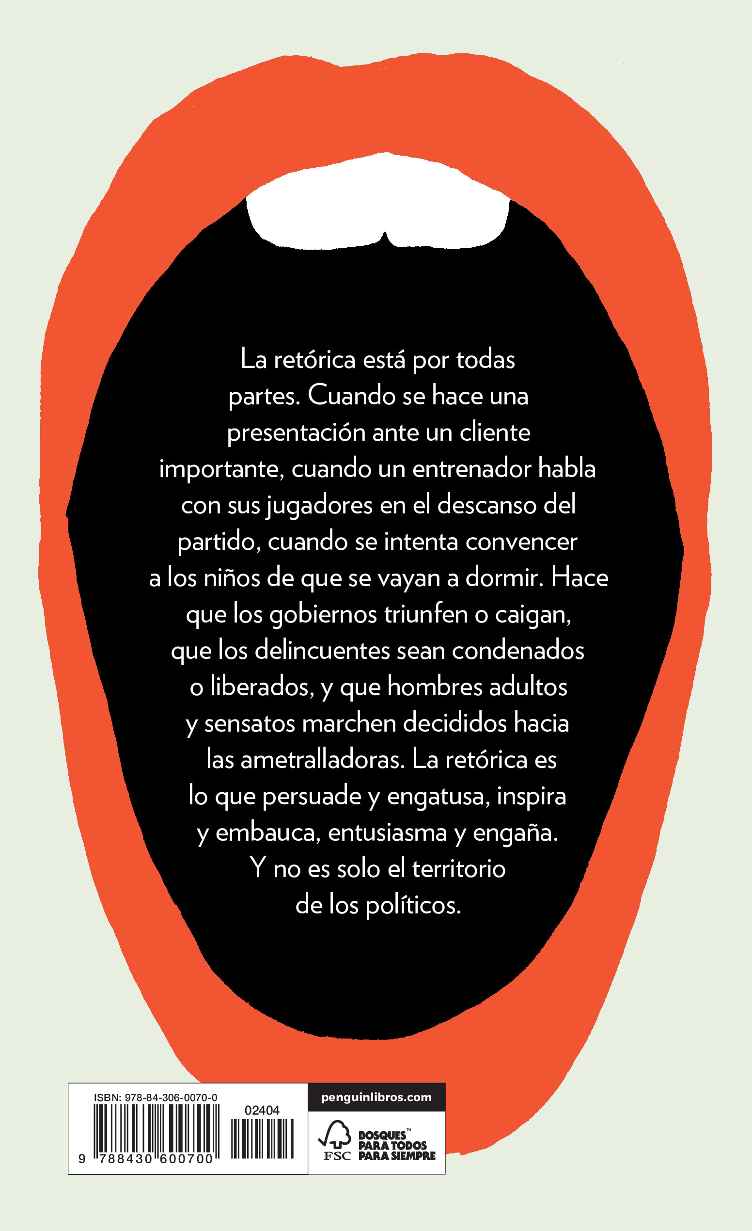 ¿Me hablas a mí?: La retórica, de Aristóteles a Obama (Tapa blanda) 2