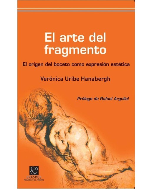 El Arte Del Fragmento 1