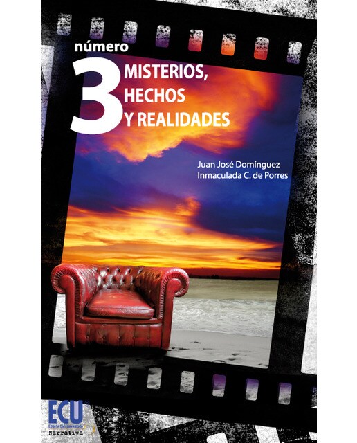Número 3. Misterios. Hechos Y Realidades 1