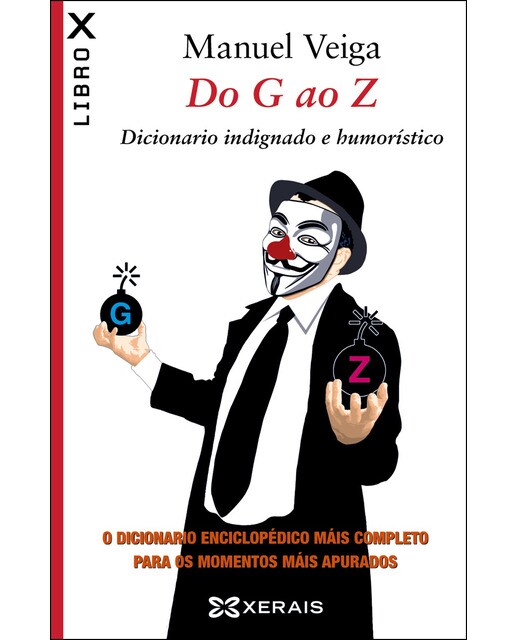 Do G ao Z: Dicionario indignado e humoristico (Capa mole) 1
