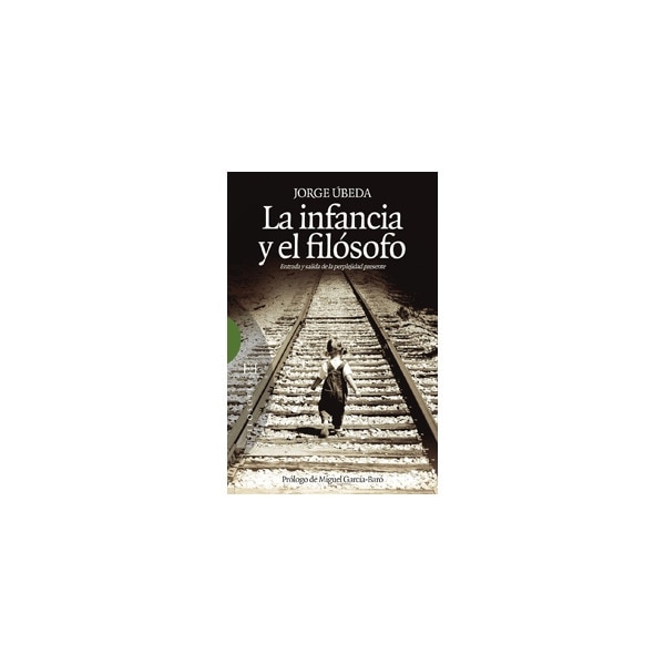 La infancia y el filósofo: Entrada y salida de la preplejidad presente (Capa mole) 1