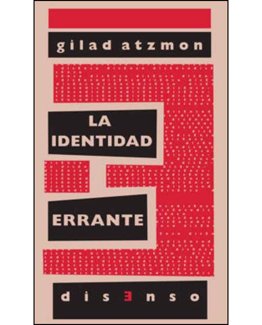 La Identidad Errante: La Identidad Judía A Examen 1