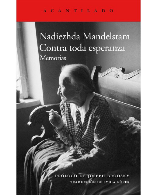 Contra toda esperanza: Memorias 1