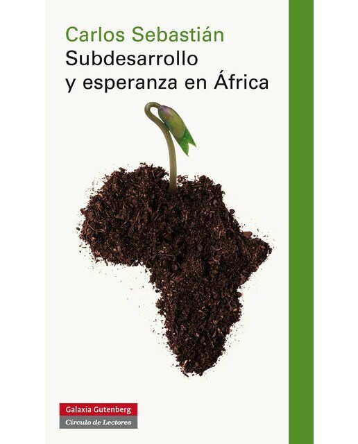 Subdesarrollo Y Esperanza En Africa 1